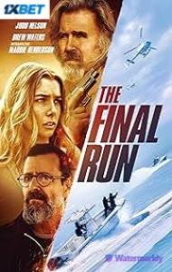 The Final Run (2025) Full Movie