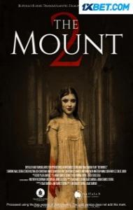The Mount 2 (2023) Hindi Dubbed