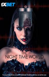 The Night Time World (2025) Hindi Dubbed