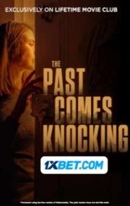 The Past Comes Knocking (2024) Hindi Dubbed