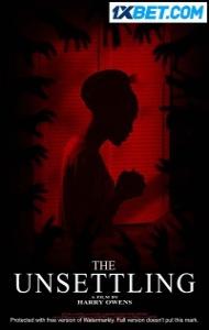 The Unsettling (2022) Hindi Dubbed