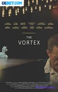 The Vortex (2025) Hindi Dubbed