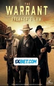 The Warrant Breakers Law (2023) Hindi Dubbed