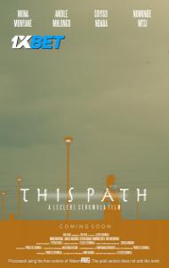 This Path (2025) Hindi Dubbed