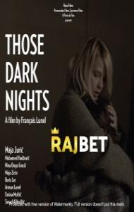 Those Dark Nights (2021) Hindi Dubbed