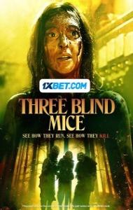 Three Blind Mice (2023) Hindi Dubbed