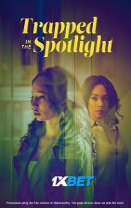Trapped in the Spotlight (2025) Hindi Dubbed