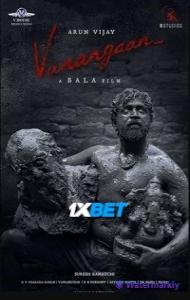 Vanangaan (2025) South Indian Hindi Dubbed Movie