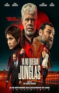 Ya No Quedan Junglas (2025) Full Movie