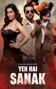 Yeh Hai Sanak (2025) S01 Hindi Web Series